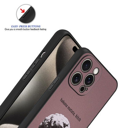 Hakuna Matata B*h 😎🦁 Phone Case
