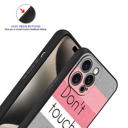 Don't Touch My Phone 🚫📱 Phone Case
