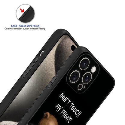 Don't Touch My Phone 🚫📵 Phone Case