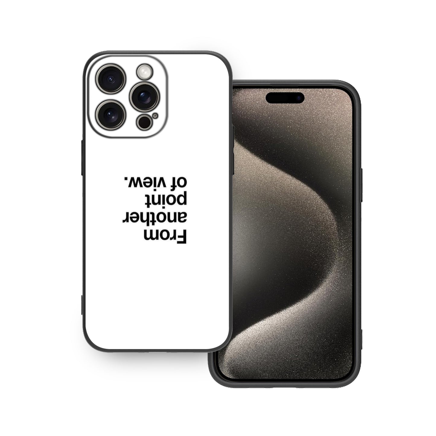 🌟 From Another Point of View Phone Case
