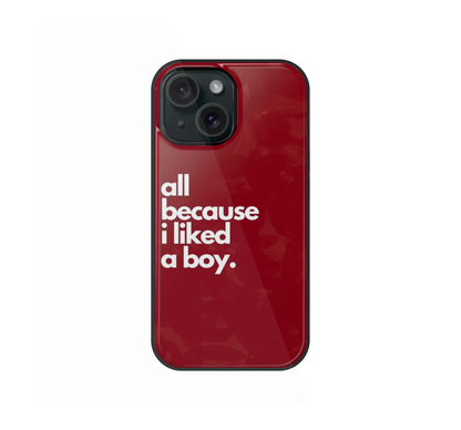All because i liked the boy SC phone case